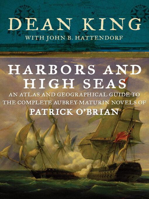 Title details for Harbors and High Seas by Dean King - Available